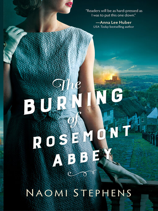 Title details for The Burning of Rosemont Abbey by Naomi Stephens - Wait list